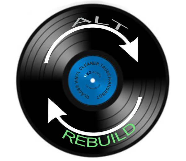 Alt gegen Rebuild Audio Desk Systeme Gläss Vinyl Cleaner Tauschangebot Inzahlungnahme vom autorisiertem Fachhändler TIZO ACRYL Nürnberg